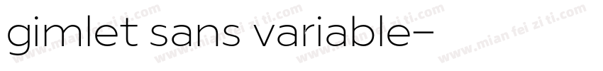 gimlet sans variable字体转换